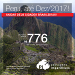 Promoção de Passagens para o <b>Peru: Cusco ou Lima</b>, saindo de 22 cidades brasileiras! A partir de R$ 776, ida+volta; R$ 1.137, ida+volta, C/TAXAS, em até 5x sem juros! Datas até Dez/2017!