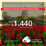 Promoção de Passagens para os <b>Estados Unidos: WASHINGTON</b>! A partir de R$ 1.440, ida+volta; R$ 1.951, ida+volta, COM TAXAS INCLUÍDAS, em até 10x sem juros! Datas até Dez/2017, saindo de 13 cidades brasileiras!