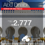 Promoção de Passagens para os <b>Emirados Árabes: Abu Dhabi</b>! A partir de R$ 2.777, ida e volta, COM TAXAS INCLUÍDAS! Opções voando pela Qatar!