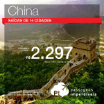 Promoção de Passagens para <b>China: Chengdu, Kunming, Pequim, Shenzhen, Xangai; Hong Kong: Hong Kong</b>! A partir de R$ 2.297, ida e volta; a partir de R$ 2.817, ida e volta, COM TAXAS INCLUÍDAS!