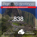 Promoção de Passagens para o <b>PERU</b>: Cusco, Lima e mais 14 destinos!</b>! A partir de R$ 838, ida e volta; a partir de R$ 1.263, ida e volta, COM TAXAS INCLUÍDAS, em até 5x sem juros! Datas até