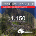 Promoção de Passagens para o <b>PERU: Cusco ou Lima</b>! A partir de R$ 1.150, ida e volta, COM TAXAS INCLUÍDAS, em até 6x sem juros! Datas até Janeiro/2018, saindo de 14 cidades!