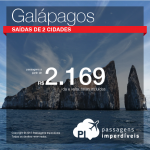 Passagens para <b>Equador: Galápagos</b>! A partir de R$ 2.169, ida e volta, COM TAXAS INCLUÍDAS!