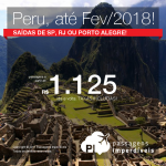 Promoção de Passagens para o <b>Peru: Cusco ou Lima</b>, com datas até Fevereiro/2018! A partir de R$ 1.125, ida e volta, COM TAXAS INCLUÍDAS, em até 10x sem juros!