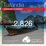 Promoção de Passagens para a <b>Tailândia: Bangkok</b>! A partir de R$ 2.826, ida e volta, COM TAXAS INCLUÍDAS!