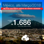 Promoção de Passagens para o <b>MÉXICO: Acapulco, Cancun, Cidade do Mexico, Guadalajara, Monterrey, Puerto Vallarta e mais</b>! A partir de R$ 1.686, ida e volta, COM TAXAS INCLUÍDAS, em até 6x sem juros!