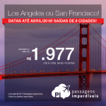 Passagens para a <b>CALIFÓRNIA – Estados Unidos</b>: Los Angeles ou San Francisco! A partir de R$ 1.977, ida e volta, COM TAXAS INCLUÍDAS, em até 10x sem juros! Datas até Abril/2018, saindo de 8 cidades brasileiras!