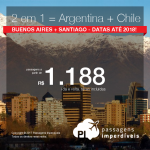 <b>2 viagens pelo preço de 1 = Argentina + Chile</b>! Vá para BUENOS AIRES + SANTIAGO, pagando a partir de R$ 1.188, ida e volta, TODOS OS TRECHOS, com taxas, em até 12x sem juros! Datas até Maio/2018!