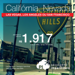 Passagens em promoção para os EUA: Las Vegas; Los Angeles ou San Francisco, com valores a partir de R$ 1.917, ida e volta, C/ TAXAS INCLUÍDAS! Saídas de 12 cidades! Até Abril/18, incluindo feriados!