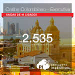 Promoção de Passagens em <b>CLASSE EXECUTIVA</b> para a <b>Colômbia: Cartagena, San Andres, Santa Marta</b>! A partir de R$ 2.535, ida e volta, COM TAXAS!