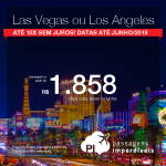 Promoção de Passagens para <b>Las Vegas ou Los Angeles</b>! A partir de R$ 1.858, ida +volta, C/TAXAS INCLUÍDAS! Até 10x SEM JUROS! Datas até Junho/2018. Saídas de 11 cidades brasileiras!