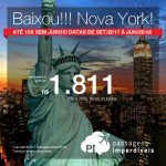 Baixou!!! Promoção de Passagens para <b>NOVA YORK</b>! A partir de R$ 1.810, ida e volta, COM TAXAS INCLUÍDAS! Até 10x SEM JUROS! Datas de Setembro/2017 à Junho/2018!! Saídas de 7 cidades brasileiras.