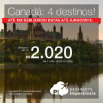 Promoção de Passagens para o <b>CANADÁ: Montréal, Ottawa, Québec ou Toronto</b>! A partir de R$ 2.020, ida+volta, C/TAXAS! Até 10x SEM JUROS! Datas até Junho/2018, saindo de 11 cidades! Opções de <b>VOO DIRETO</b> pela Air Canada!