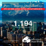 Promoção de Passagens 2 em 1 – <b>Buenos Aires + Santiago</b>! A partir de R$ 1.194, todos os trechos, COM TAXAS! Até 12x SEM JUROS! Datas até Outubro/2018.