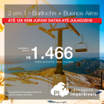 Seleção de Passagens 2 em 1 – <b>Bariloche + Buenos Aires</b>! A partir de R$ 1.466, todos os trechos, COM TAXAS! Até 12x SEM JUROS! Datas até Julho/2018. 9 origens!