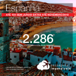 Promoção de Passagens para a <b>Espanha: Barcelona, Madri ou Valencia</b>! A partir de R$ 2.286, ida e volta, COM TAXAS INCLUÍDAS! Até 10x SEM JUROS! Datas até Novembro/2018.