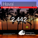 Promoção de Passagens para o <b>HAVAÍ: Honolulu</b>! A partir de R$ 2.442, ida e volta, COM TAXAS! Saídas de São Paulo!