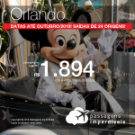 Promoção de Passagens para <b>Orlando</b>! A partir de R$ 1.894, ida e volta, COM TAXAS INCLUÍDAS! Até 10x SEM JUROS! Datas até Outubro/2018! 24 origens!