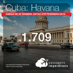 Promoção de Passagens para <b>Cuba: Havana</b>! A partir de R$ 1.709, ida e volta, COM TAXAS INCLUÍDAS! Até 6x SEM JUROS! Datas até Fevereiro/2019.