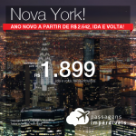 Promoção de Passagens para <b>NOVA YORK</b>! A partir de R$ 1.899, ida e volta, C/ TAXAS, em até 12x sem juros! Natal e/ou Ano Novo, a partir de R$ 2.642, ida e volta, C/ TAXAS, em até 10x sem juros!