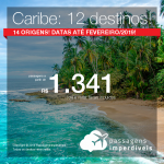 Passagens para o <b>Caribe!</b> Cartagena, San Andres, Aruba, Havana, Cancún, Punta Cana e mais! A partir de R$ 1.341, ida e volta, COM TAXAS! Até 6x SEM JUROS! Até Fevereiro/2019! 14 origens!