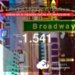 Passagens para os <b>Estados Unidos: Las Vegas, Los Angeles, Miami, Nova York, Orlando ou San Francisco</b>! A partir de R$ 1.541, ida e volta, COM TAXAS! Até 4x SEM JUROS! Datas até Março/2019! 25 origens!