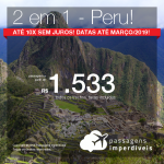 Passagens 2 em 1 – <b>Peru: Cusco + Lima</b>! A partir de R$ 1.533, todos os trechos, COM TAXAS! Até 10x SEM JUROS! Datas até Março/2019!