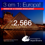 Promoção de <b>Passagens 3 em 1 para a EUROPA</b>: Amsterdam + Paris + 1 destino: Alemanha, Bélgica, Espanha, Irlanda, Itália, Luxemburgo, Portugal, Inglaterra ou Suíça</b>! A partir de R$ 2.566, todos os trechos, COM TAXAS INCLUÍDAS, em até 4x sem juros!