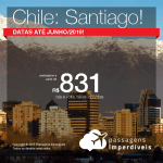 Passagens em promoção para o CHILE: Santiago, com valores a partir de R$ 831, ida e volta, C/ TAXAS INCLUÍDAS! Em até 4x SEM JUROS!