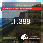 Promoção de Passagens 2 em 1 – <b>BOLÍVIA + PERU</b>! A partir de R$ 1.388, todos os trechos, COM TAXAS, em até 10x SEM JUROS! Datas até 2019!