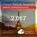 Promoção de Passagens para a <b>FRANÇA: Paris ou Beauvais</b>! A partir de R$ 2.017, ida e volta, COM TAXAS INCLUÍDAS, em até 6x SEM JUROS! Datas até 2019!