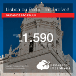 IMPERDÍVEL!!! Passagens para <b>PORTUGAL: Lisboa ou Porto</b> em VOO DIRETO para Lisboa. Valores a partir de R$ 1.590, ida e volta, C/ TAXAS!