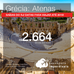 Promoção de Passagens para a <b>GRÉCIA: Atenas</b>! A partir de R$ 2.664, ida e volta, COM TAXAS INCLUÍDAS, em até 10x SEM JUROS! Datas até 2019! Saídas do RJ!