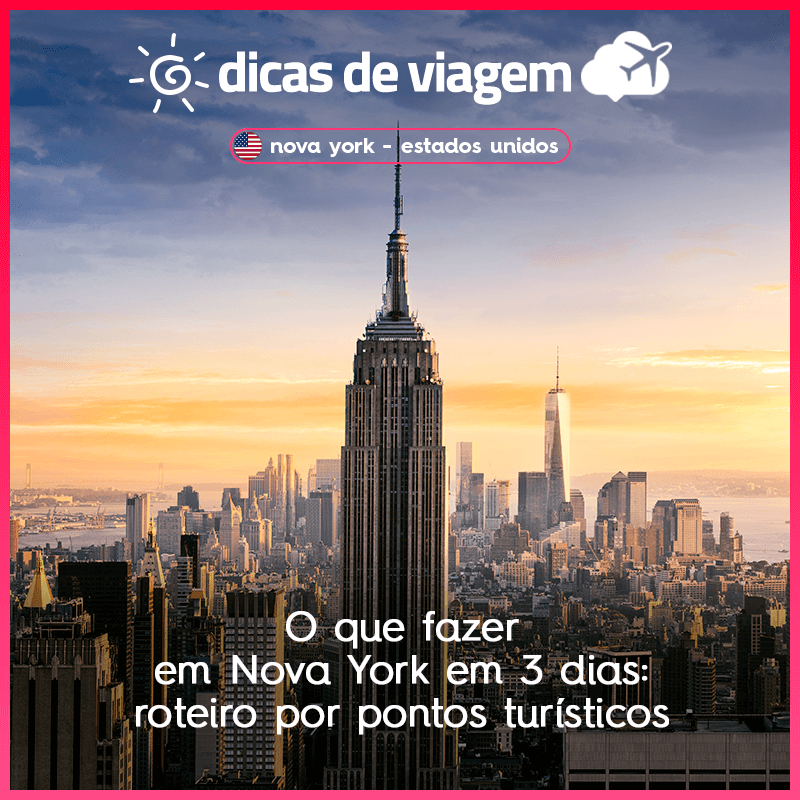 Nova York - roteiro completo - 10 dias - Aondes