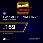 BLACK FRIDAY 2018: Passagens Nacionais da AVIANCA, com 25% de desconto! Valores a partir de R$ 169, ida e volta, COM TAXAS INCLUÍDAS!