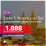 Seleção de Passagens 2 em 1: <b>Colômbia + Bolívia, Chile, Peru</b> – Escolha entre: <b>Cartagena ou San Andres + Santa Cruz de La Sierra, Santiago, Bogotá, Cusco ou Lima</b>! A partir de R$ 1.888, todos os trechos, C/ TAXAS!