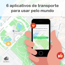 6 aplicativos de transporte para usar pelo mundo