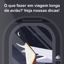 O que fazer em viagem longa de avião? Veja nossas dicas!