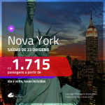 Promoção de Passagens para <b>NOVA YORK</b>! A partir de R$ 1.715, ida e volta, c/ taxas!