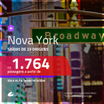 Promoção de Passagens para <b>NOVA YORK</b>! A partir de R$ 1.764, ida e volta, c/ taxas!