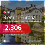 Promoção de Passagens 3 em 1 – <b>MILÃO, PARIS e/ou AMSTERDAM + Alemanha, Bélgica, Espanha, Inglaterra, Irlanda, Itália, Luxemburgo, Portugal ou Suíça</b>! A partir de R$ 2.306, todos os trechos, c/ taxas!