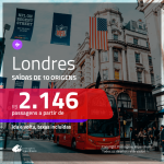 Promoção de Passagens para <b>LONDRES</b>! A partir de R$ 2.146, ida e volta, c/ taxas!