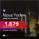 Promoção de Passagens para <b>NOVA YORK</b>! A partir de R$ 1.679, ida e volta, c/ taxas!