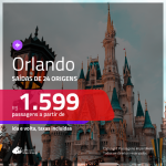 Passagens para <b>ORLANDO</b>! A partir de R$ 1.599, ida e volta, c/ taxas!