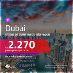 Promoção de Passagens para <b>DUBAI</b>! A partir de R$ 2.270, ida e volta, c/ taxas!