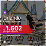 Promoção de Passagens para <b>ORLANDO</b>! A partir de R$ 1.602, ida e volta, c/ taxas!