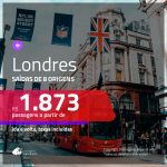 Promoção de Passagens para <b>LONDRES</b>! A partir de R$ 1.873, ida e volta, c/ taxas!