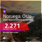 Promoção de Passagens para a <b>NORUEGA: Oslo</b>! A partir de R$ 2.271, ida e volta, c/ taxas!