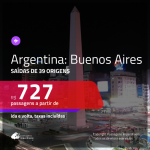 Promoção de Passagens para a <b>ARGENTINA: Buenos Aires</b>! A partir de R$ 727, ida e volta, c/ taxas!