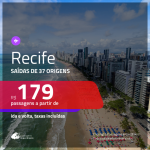 Promoção de Passagens para <b>RECIFE</b>! A partir de R$ 179, ida e volta, c/ taxas!